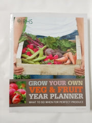 RHS Grow Your Own: Veg & Fruit Year Planner: