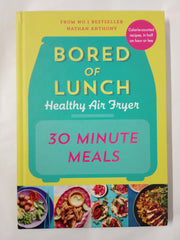 Bored of Lunch Healthy Air Fryer
