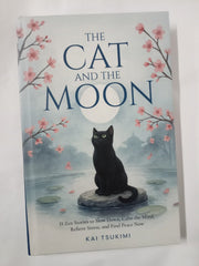 The Cat and The Moon - 33 Zen Stories