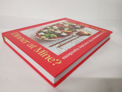 Dinner at Mine?: New Inspiration for Everyday Ingredients