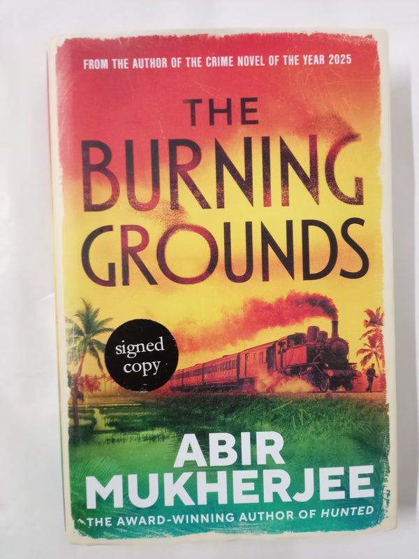 The Burning Grounds: *Signed*