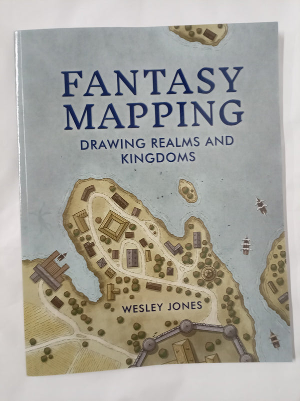 Fantasy Mapping: Drawing Realms and Kingdoms