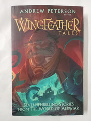 Wingfeather Tales: Seven Thrilling Stories from the World of Aerwiar (Young