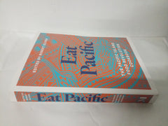 Eat Pacific: The Pacific Island Food Revolution cookbook