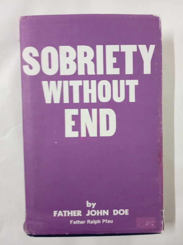 Sobriety Without End Hardcover (7100)