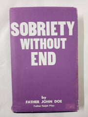 Sobriety Without End Hardcover (7100)