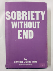 Sobriety Without End Hardcover (7100)