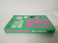 What A Way To Go: THE HOT SUMMER READ FOR 2025 AND INSTANT SUNDAY TIMES