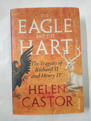 The Eagle and the Hart: The Tragedy of Richard II and Henry IV