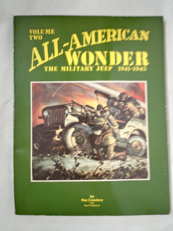 All American Wonder: The Military Jeep 1941-1945: 002