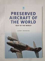 Preserved Aircraft of the World: Rest of the World