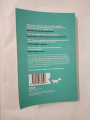 That's Not How You Wash a Squirrel: A collection of new essays and emails