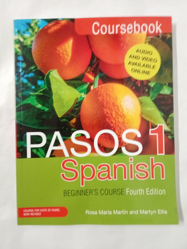 Pasos 1 Spanish Beginner's Course (Fourth Edition): Coursebook