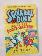 Squirrel and Duck: Invasion of the Doggy-Snatchers: