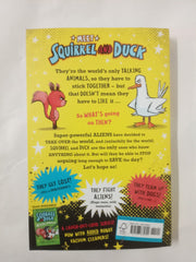 Squirrel and Duck: Invasion of the Doggy-Snatchers: