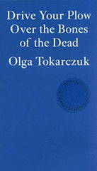 Drive Your Plow Over the Bones of the Dead: Roman