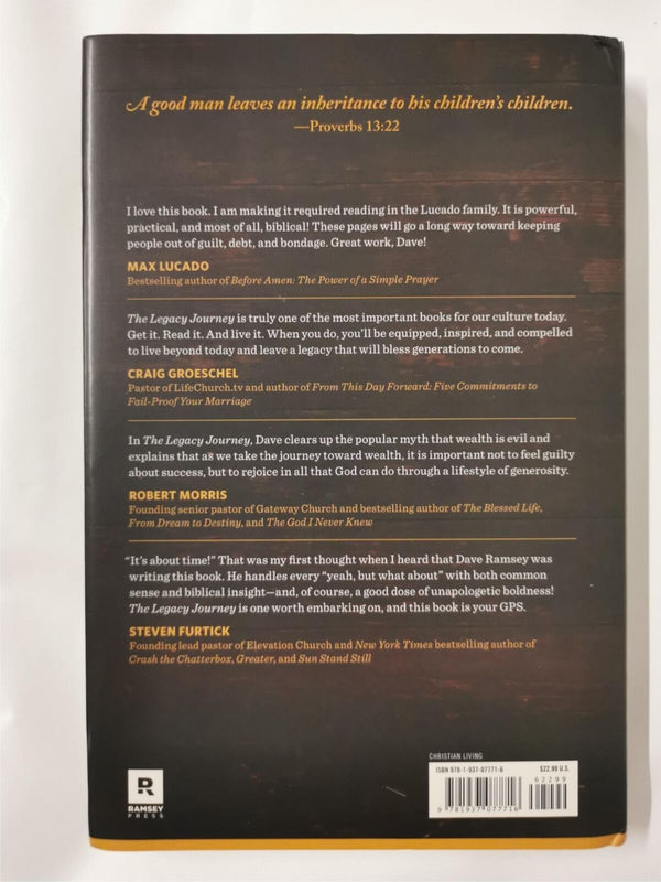The Legacy Journey: A Radical View of Biblical Wealth and Generosity Dave Ramsey