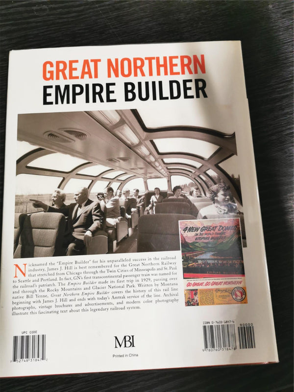 Great Northern Empire Builder By Bill Yenne Motorbooks International (2005)