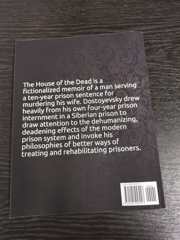 The House of the Dead: Large Print by Fyodor Dostoyevsky