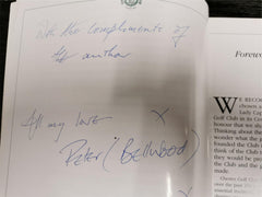 Chester Golf Club Centenary Book 1901-2001 *Signed by Peter Bellwood