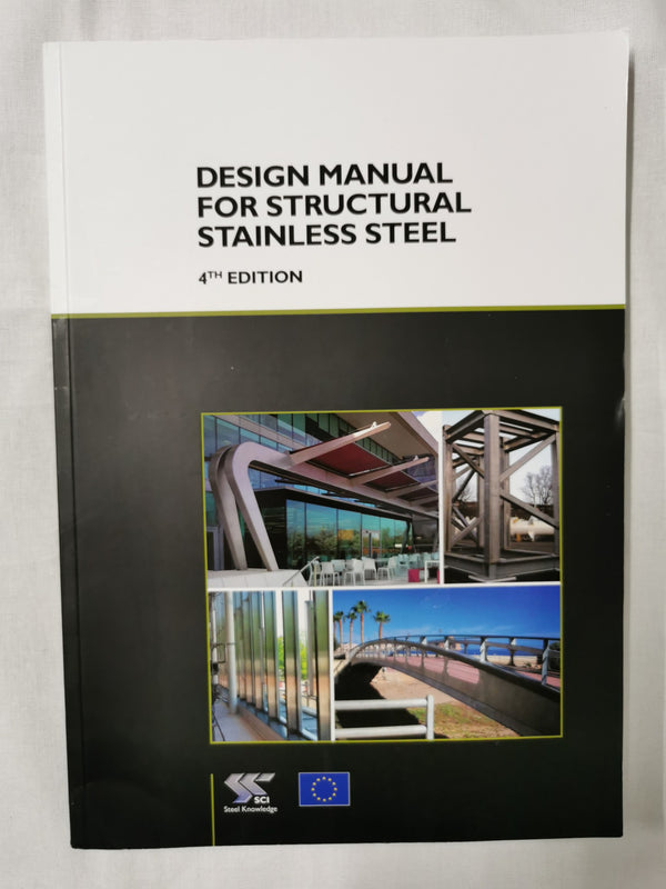 Design Manual for Structural Stainless Steel. 4th Edition | 9781859422267