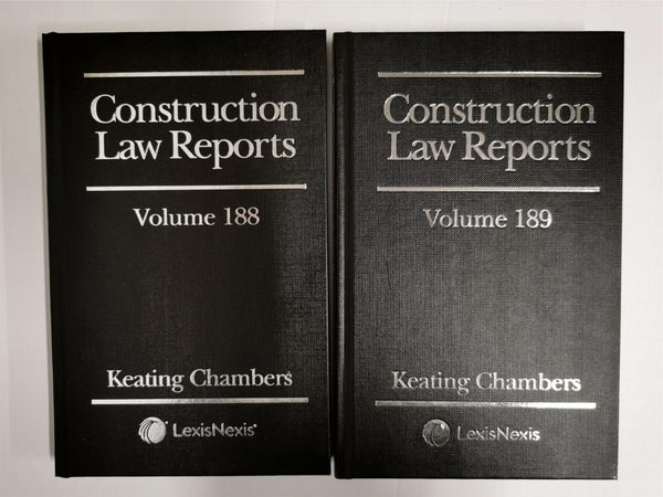 Construction Law Reports Vol 188 & 189 | Keating Chambers | Lexis Nexis