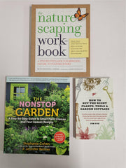 3 Gardening Book Bundle -Non Stop Garden, Nature scaping & How to Buy the Right.