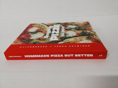Homemade Pizza - but Better by Slicemonger