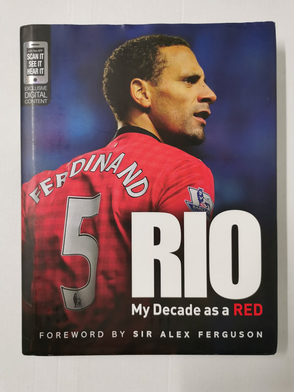 Rio: My Decade as a Red by Rio Ferdinand (Hardcover, 2013) **Signed**