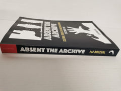 Absent the Archive: Cultural Traces of a Massacre in Paris by Lia Brozgal