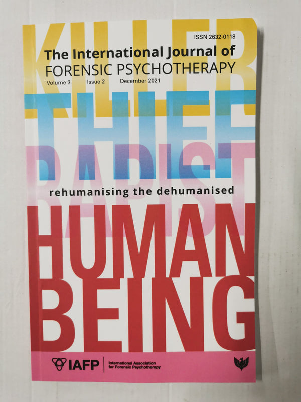 The International Journal of Forensic Psychotherapy 2022 Vol. 3 Issue 2 Dec 2021