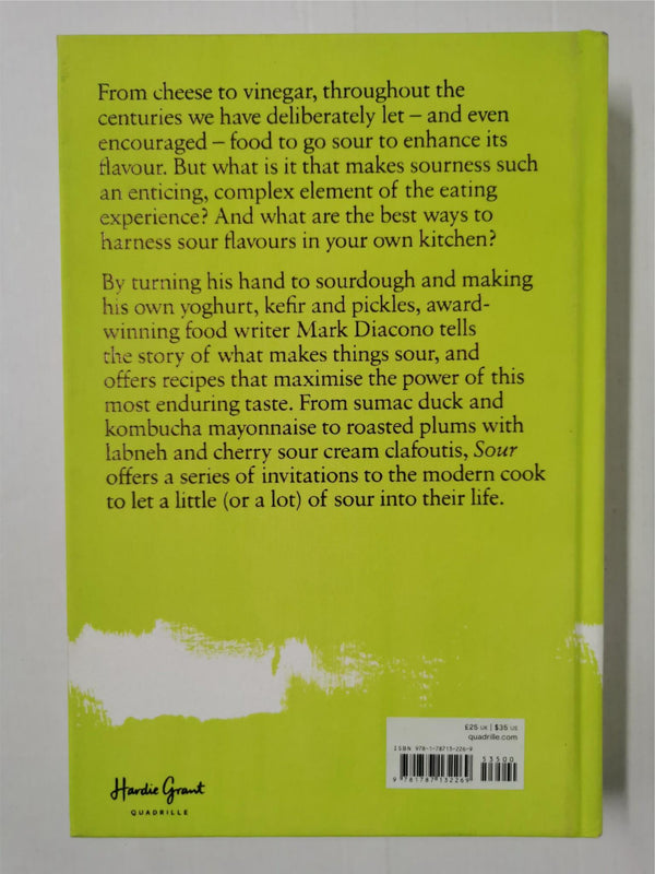 Sour: The Magical Element That Will Transform Your Cooking | Mark Diacono SIGNED
