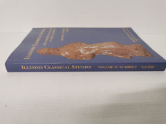 Illinois Classical Studies Editor: Angeliki Tzanetou Vol 45 No.2 Fall 2020