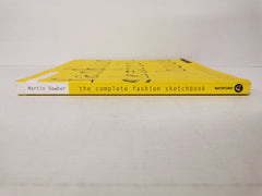 Complete Fashion Sketchbook: Making the most of your creativity by Martin Dawber