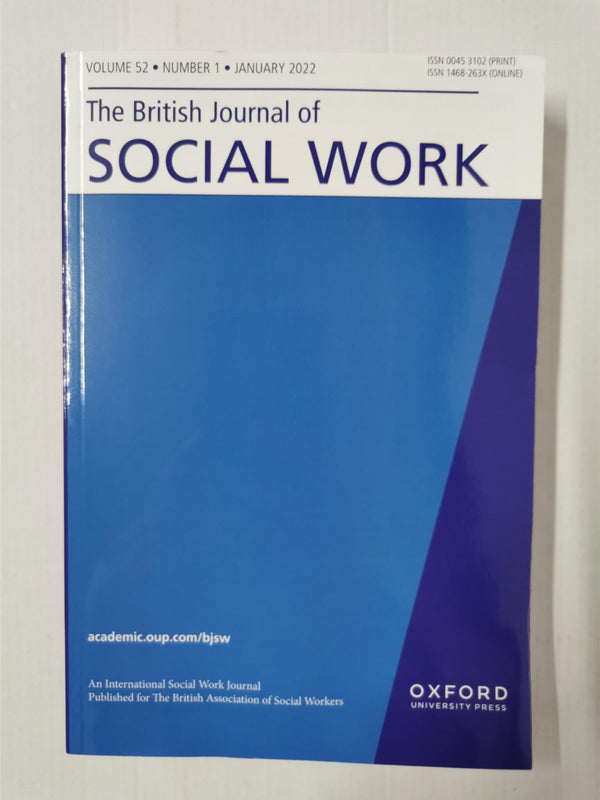 The British Journal of Social Work | Oxford Academic | Vol. 52 No. 1 Jan 2022