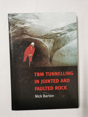 TBM Tunnelling in Jointed and Faulted Rock by Nick R. Barton (Hardcover, 2000)