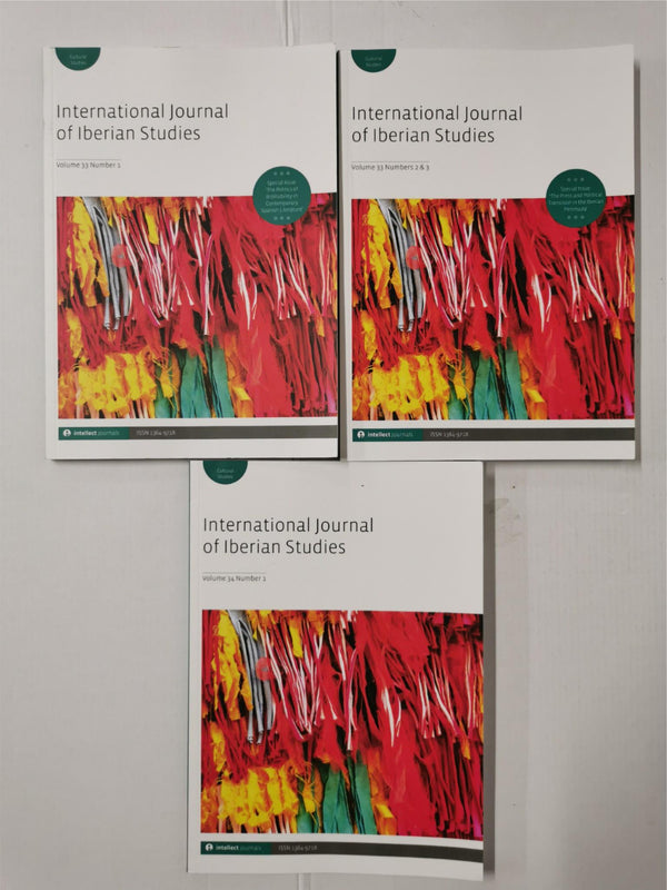 International Journal of Iberian Studies Vol 33 No 1 & 2 and Vol 34 No 1