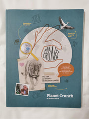 Planet Crunch – The Life (or Death?) of Planet Earth by Richard Brock