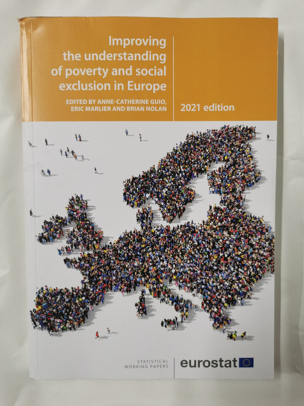 Improving the understanding of poverty and social exclusion in Europe — 2021