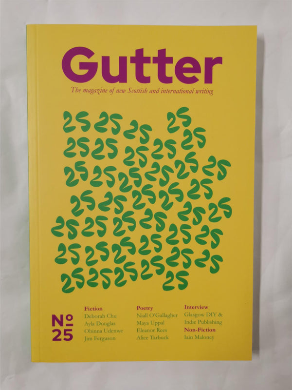 Gutter Magazine of Scottish and International Writing No. 25