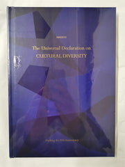 THE UNIVERSAL DECLARATION ON CULTURAL DIVERSITY Marking the 20th Anniversary