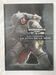 W40K : Eveil Psychique : La Saga de la Bête (Sealed)