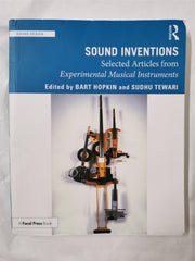 Sound Inventions: Selected Articles from Experimental Musical Instruments