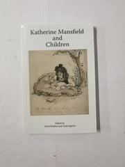 Katherine Mansfield and Children Edited by Gerri Kimber & Todd Martin -Paperback