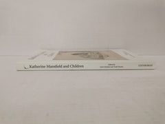 Katherine Mansfield and Children Edited by Gerri Kimber & Todd Martin -Paperback