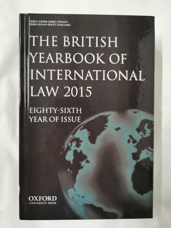 The British Year Book of International Law 2015 Volume 86