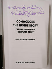 Commodore: The Inside Story Book by David Pleasance *Signed* (Hardback)