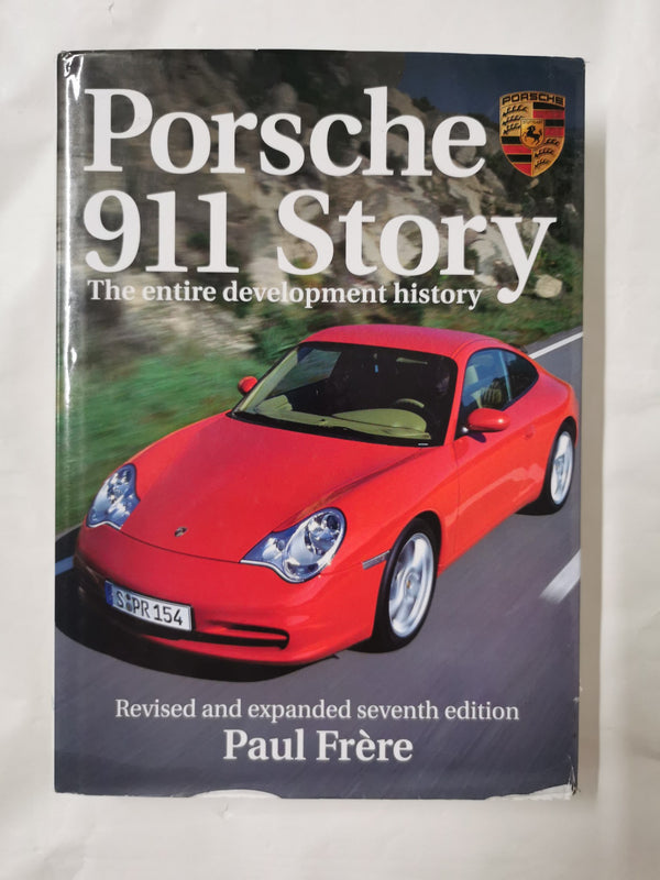 Porsche 911 Story: The Entire Development History by Paul Frere (HB, 2002)