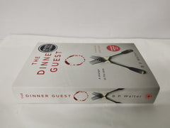 The Dinner Guest by B P Walter (Paperback, 2021) *Signed*