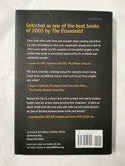 Beyond the Core: Expand Your Market Without Abandoning Your Roots by Chris Zook